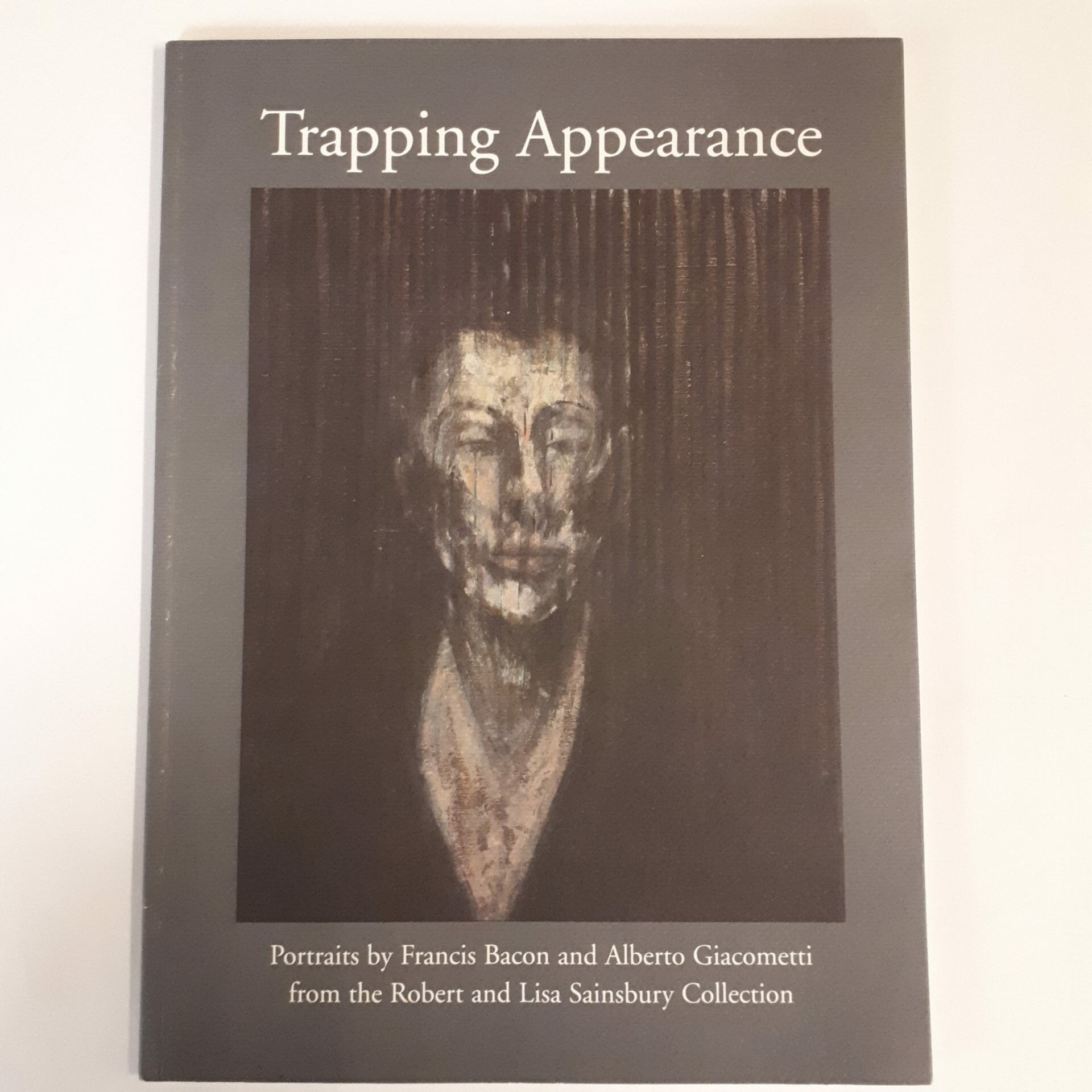 David Sylvester - Appearance : Portraits By Francis Bacon and Alberto Giacometti from the Robert and Lisa Sainsbury Collection